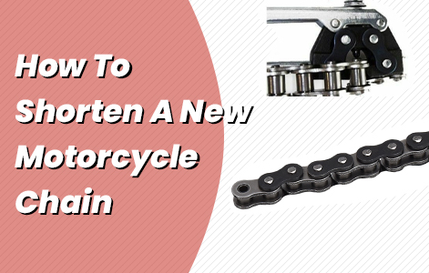 How To Shorten A Motorcycle Chain